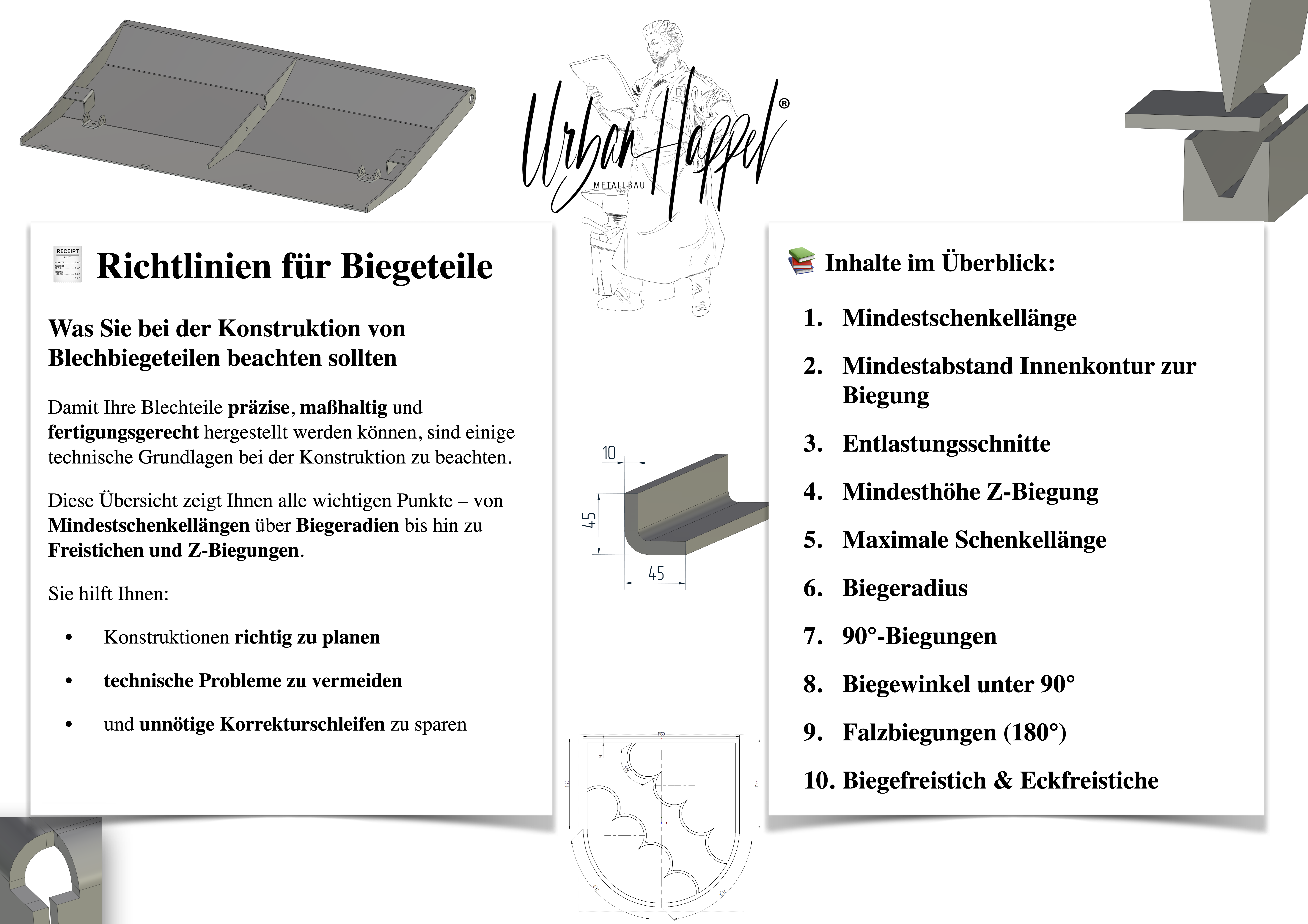Informationsgrafik zur Konstruktion von Blechbiegeteilen mit wichtigen technischen Grundlagen. Enthalten sind Hinweise zu Mindestlängen, Biegeradien, Z-Biegungen, Entlastungsschnitten und Falzbiegeformen. Ziel ist die fertigungsgerechte Planung und Vermeidung technischer Probleme. Die Grafik enthält eine Inhaltsübersicht mit zehn Schwerpunkten sowie mehrere technische Illustrationen und ein CAD-Modell.